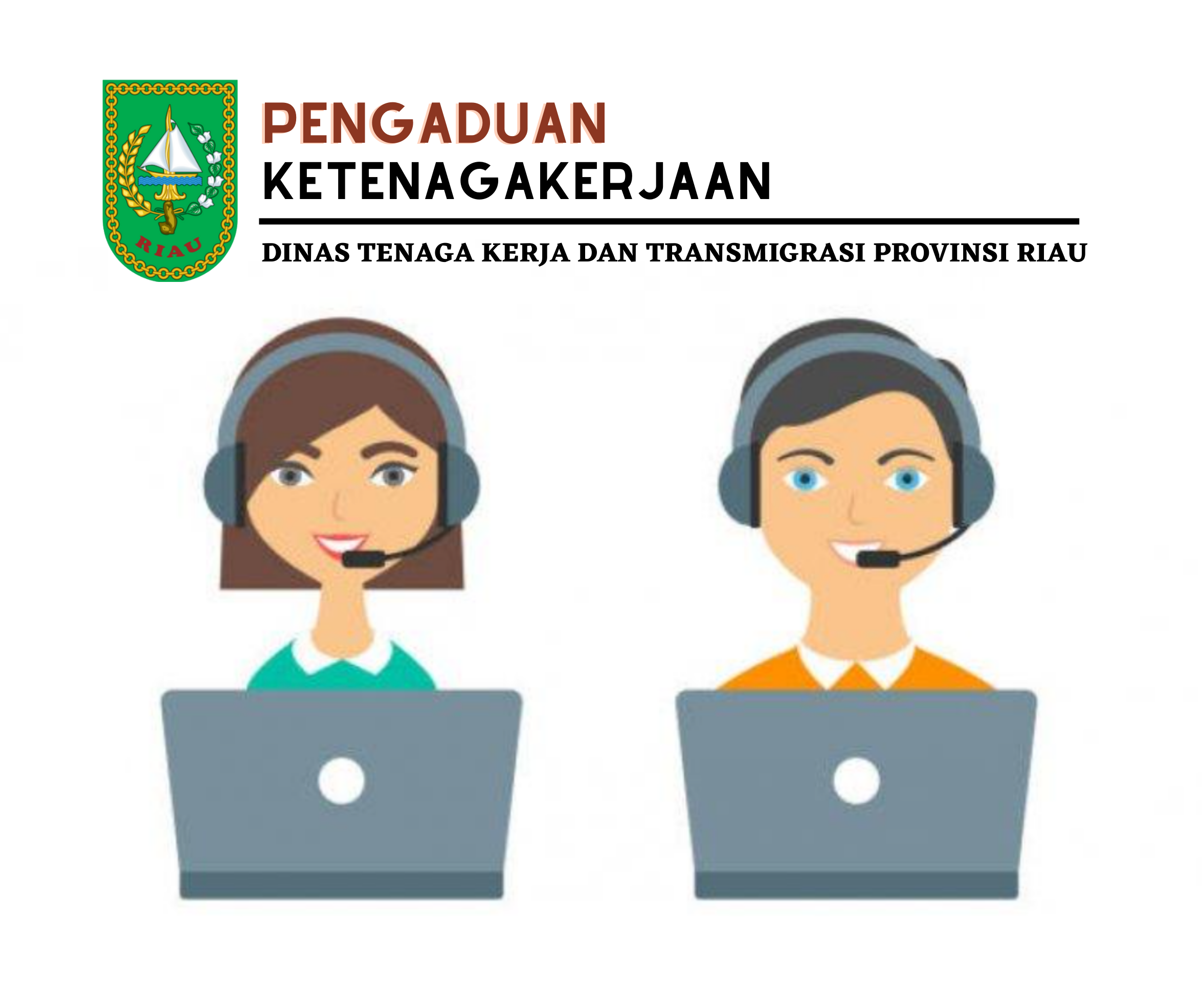 PENGADUAN KETENAGAKERJAAN PROVINSI RIAU